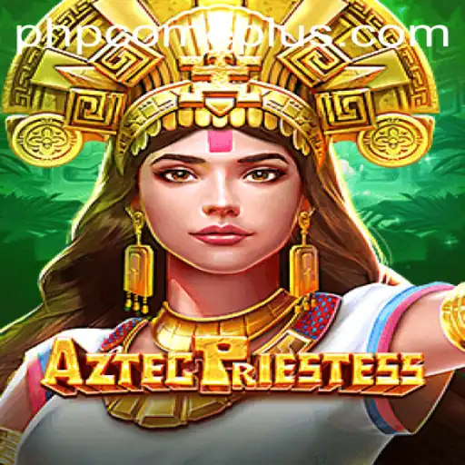 AztecPriestess: Embark on a Mystical Adventure
