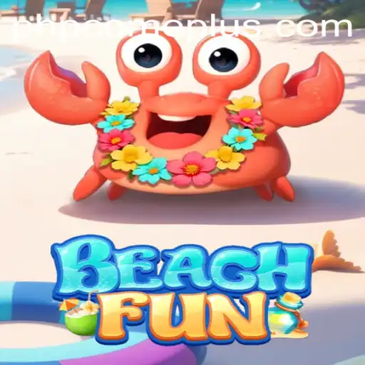 Exploring the Exciting World of BeachFun: An Interactive Gaming Experience with phpcome